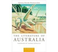 The Literature of Australia by Foreword by Thomas Keneally General editor Nicholas Jose Paperback Book Nicholas Jose (Auteur)