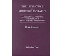 The Literature of Music Bibliography, Fallen Leaf Reference Books in Music Donald William Krummel (Auteur)