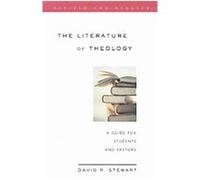 The Literature of Theology David R. Stewart, John A. Bollier (Auteur)