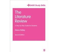 The Literature Review: A Step-By-Step Guide For Students (Sage Study Skills Series) (Paperback) Diana Ridley, (Auteur)