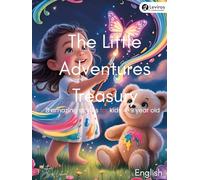 The Little Adventures Treasury: 8 amazing story for kids 4-9 year old