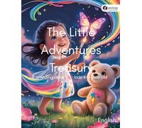 The Little Adventures Treasury: 8 amazing story for kids 4-9 year old