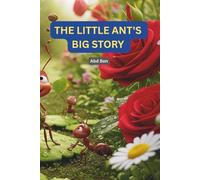 The little ant's big story