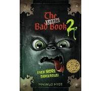 The Little Bad Book #2: Even More Dangerous!