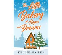 The Little Bakery of Hopes and Dreams