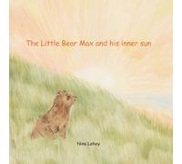 The little bear Max and his inner sun
