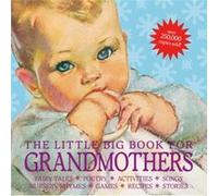 The Little Big Book for Grandmothers revised edition