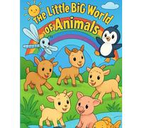 The Little Big World of Animals