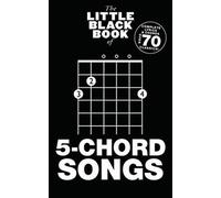 Little Black Book Of 5-chord Songs