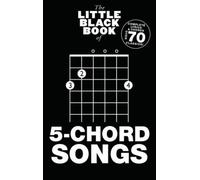 The Little Black Book Of 5-Chord Songs [Paperback] NEUF