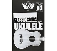 MS The Little Black Book Of Classic Songs (Ukulele)