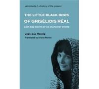The Little Black Book of Griselidis Real by JeanLuc Hennig Jean-luc Henning (Auteur)