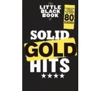 The Little Black Book Of Solid Gold Hits