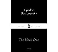 The Little Black Classics Meek One by Fyodor Dostoyevsky (2015-02-26) Paperback