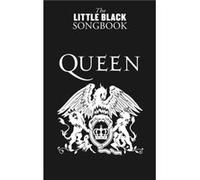 ISBN Little Black Songbook of Queen livre Musique Anglais Livre broché 224 pages
