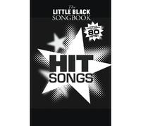 THE LITTLE BLACK SONGBOOK - HIT SONGS - LYRICS AND CHORDS