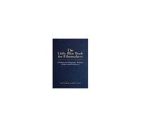 The Little Blue Book For Filmmakers