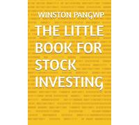 THE LITTLE BOOK FOR STOCK INVESTING