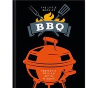 The Little Book of BBQ by Orange Hippo Orange Hippo (Auteur)