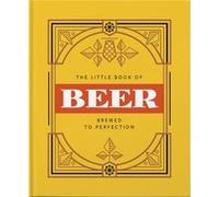 The Little Book of Beer by Orange Hippo Orange Hippo (Auteur)