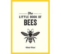 The Little Book of Bees by Vicki Vrint Vicki Vrint (Auteur)