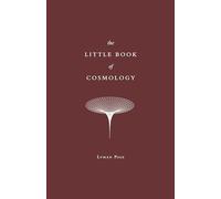 The Little Book of Cosmology – Princeton University Press