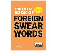 The Little Book Of Foreign Swear Words