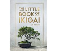 The Little Book of Ikigai An Introduction to the Japanese Philosophy of Leading a Happy and Meaningful Life - Summersdale Publishers - Vie - ebook (ePub) - Livre