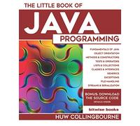 The Little Book of Java Programming: Learn To Program with Object Orientation