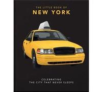 The Little Book of New York by Orange Hippo Orange Hippo (Auteur)