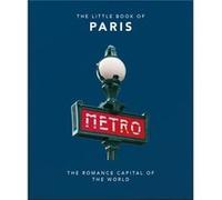 The Little Book of Paris by Orange Hippo Orange Hippo (Auteur)