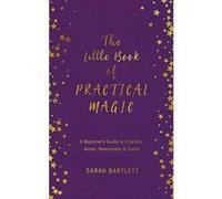 The Little Book of Practical Magic - [Version Originale] Inconnu (Auteur)