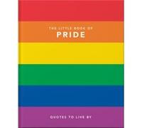 The Little Book of Pride by Orange Hippo Orange Hippo (Auteur)