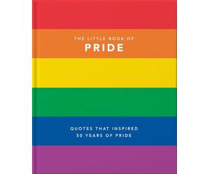 The Little Book of Pride: Quotes to live by