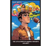 The Little Book of Random Thoughts: Volume 1