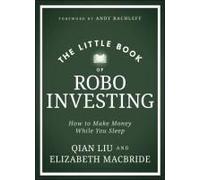 The Little Book Of Robo Investing