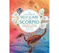 Constance Stellas – The Little Book of Self-Care for Scorpio – Livre en VO – Relié