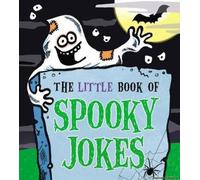 The Little Book Of Spooky Jokes