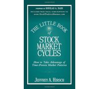 The Little Book of Stock Market Cycles: How to Take Advantage of Time-proven Market Patterns
