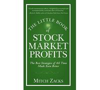 The Little Book of Stock Market Profits: The Best Strategies of All Time Made Even Better