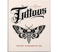 Orange Hippo! – The Little Book of Tattoos – anglais – relié (Beau livre)