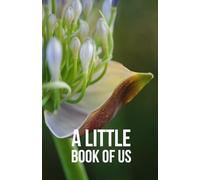 The Little Book of Us: A Couples Journal with Daily Prompts to Laugh, Love & Grow Closer Together