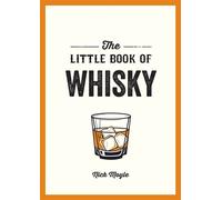 The Little Book of Whisky A Pocket Guide to the Wonderful World of Whisky, Including its History, Culture, Trivia and More - Nick Moyle - Summersdale - ebook (ePub) - Livre