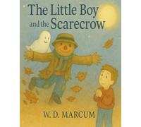 The Little Boy and the Scarecrow