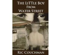 The Little Boy From Water Street