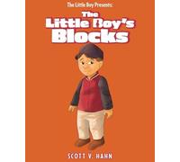 The Little Boy Presents: The Little Boy's Blocks