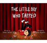 The Little Boy Who Tapped