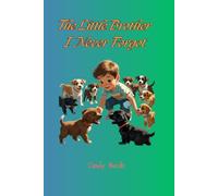 The Little Brother I Never Forgot: Memories That Stay Forever