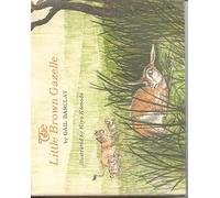 the little brown gazelle