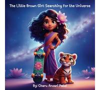 The Little Brown Girl: Searching for the Universe